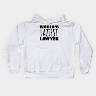 World's Laziest Lawyer Kids Hoodie